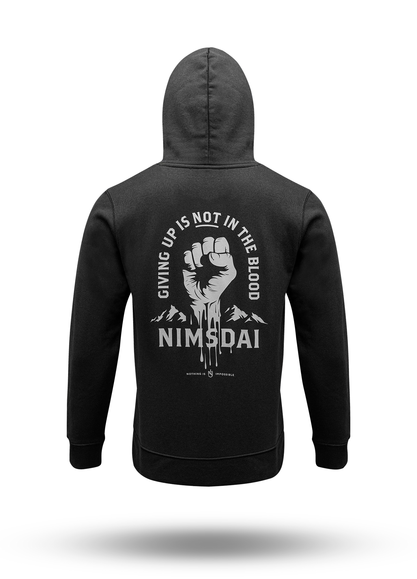 Giving Up Is Not In The Blood Hoodie.